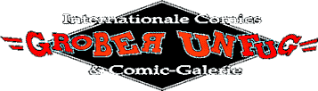 Grober Unfug Internationale Comics und Galerie